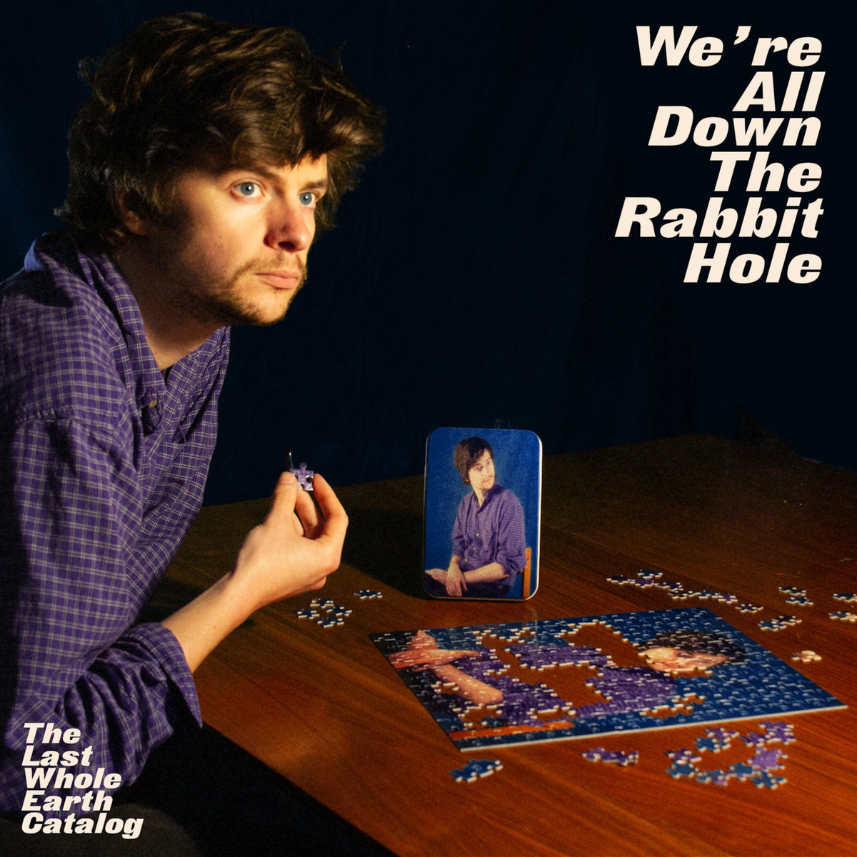 We're All Down The Rabbit Hole | The Last Whole Earth Catalog