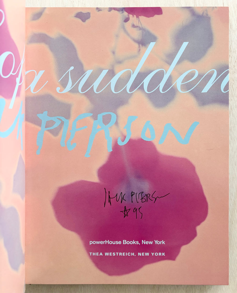 ALL OF A SUDDEN, by Jack Pierson (SIGNED limited edition with two