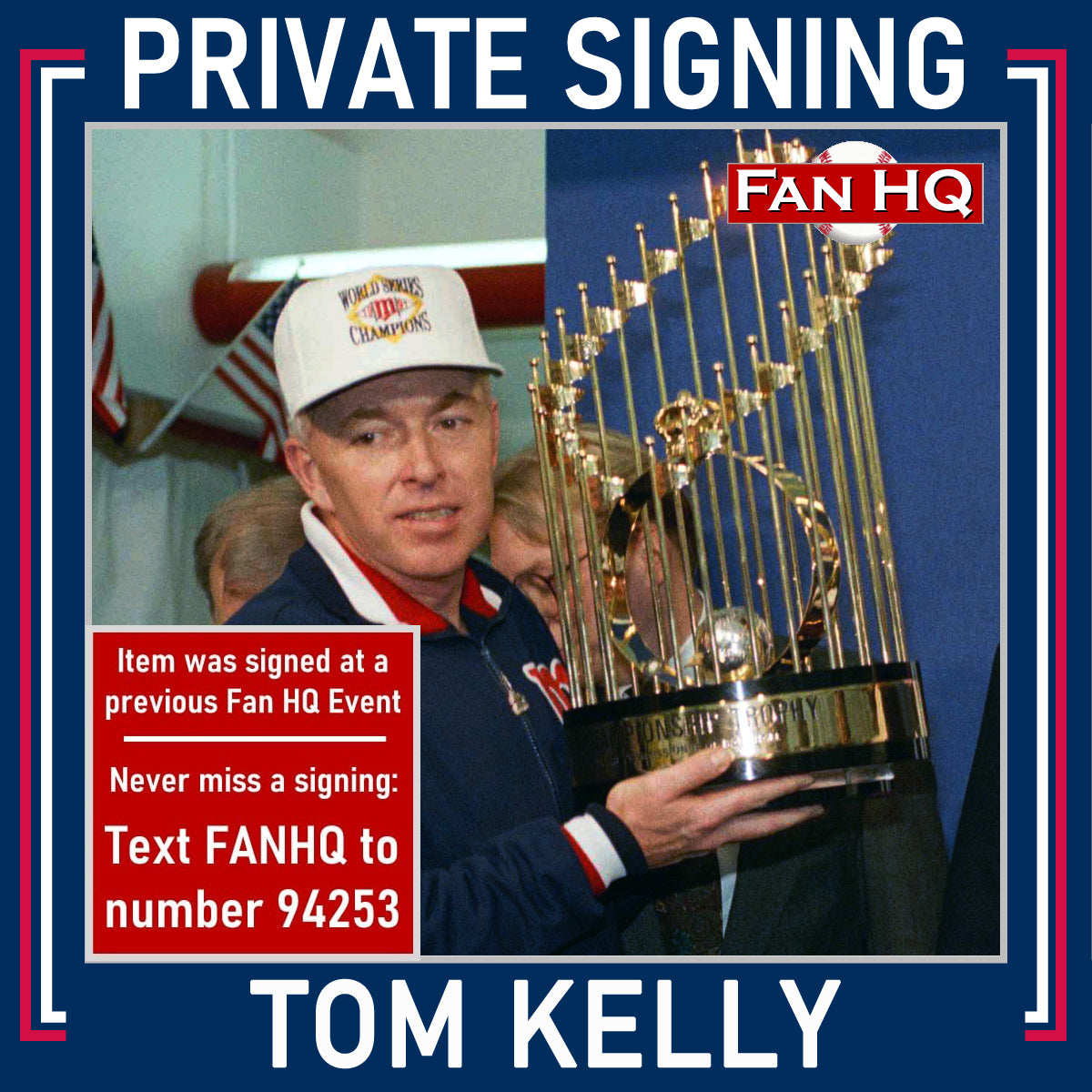 Tom Kelly Autographed 1992 All Star Game OMLB Baseball Minnesota