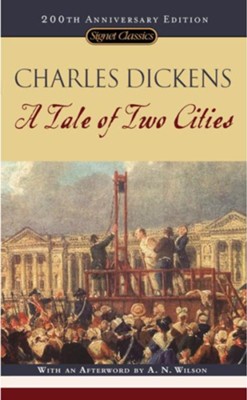 A Tale of Two Cities: Charles Dickens: 9780451530578