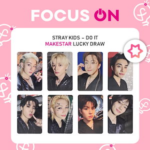 MAKESTAR lucky draw Stray Kids