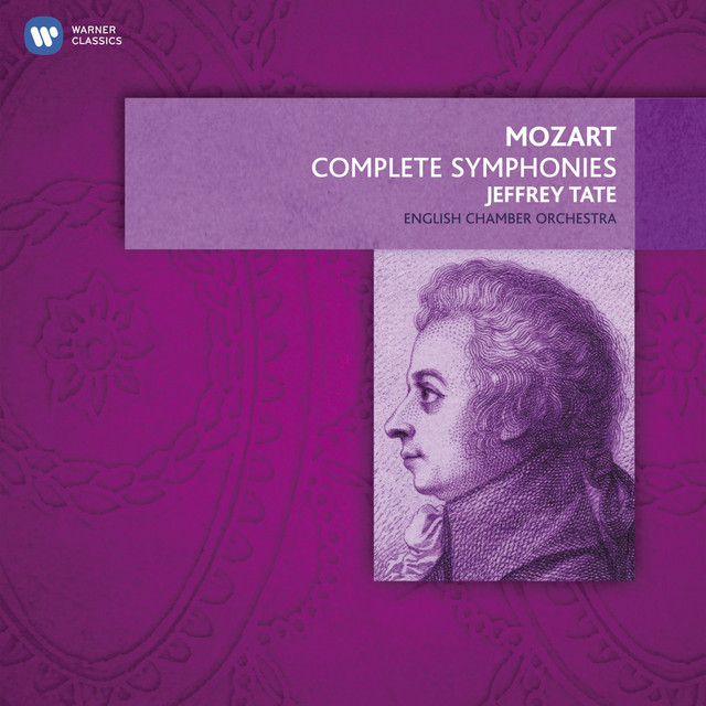 Mozart: The Complete Symphonies - Album by Wolfgang Amadeus Mozart