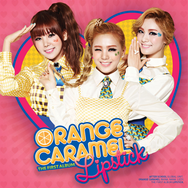 LIPSTICK - Album by Orange Caramel | Spotify