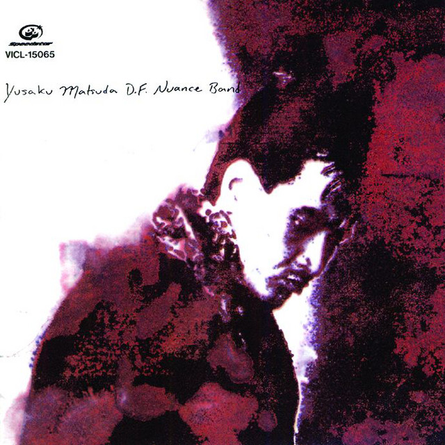 松田優作 D.F.NUANCE BAND - Album by Yusaku Matsuda | Spotify