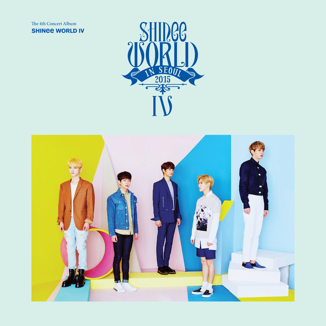 SHINee WORLD IV – The 4th Concert Album - Album by SHINee | Spotify