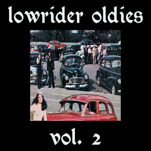 Lowrider Oldies, Vol. 2 (Edited Version) - Compilation by Various