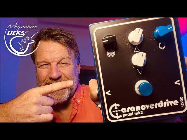 BEST OVERDRIVE PEDAL | CASANOVERDRIVE MK2 DEMO - The Ultimate
