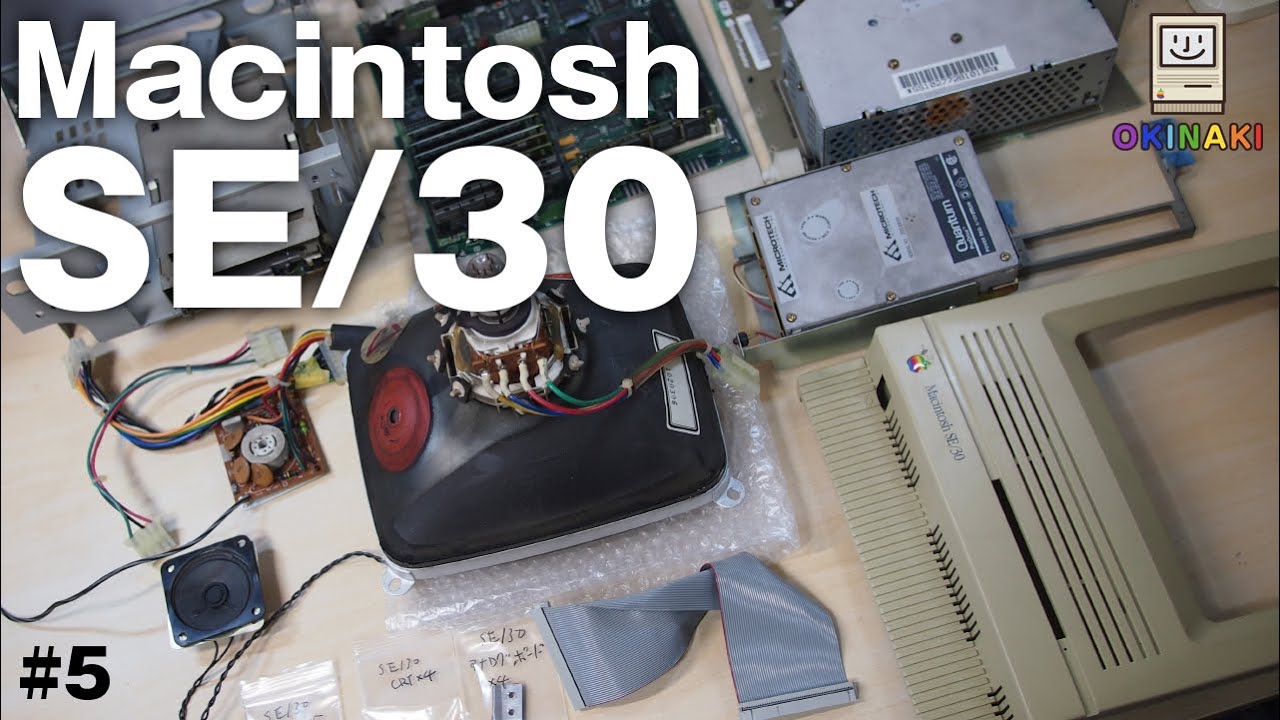 Macintosh SE/30 Restoration #5] Hardware Testing and Disassembly