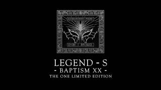 LEGEND - S - BAPTISM XX -」THE ONE LIMITED EDITION 【Trailer