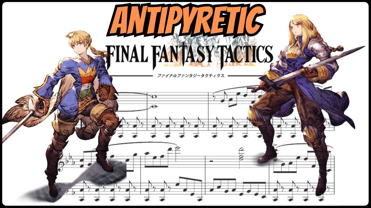 🎹 Final Fantasy Tactics: Antipyretic (Powerful Piano Arrangement