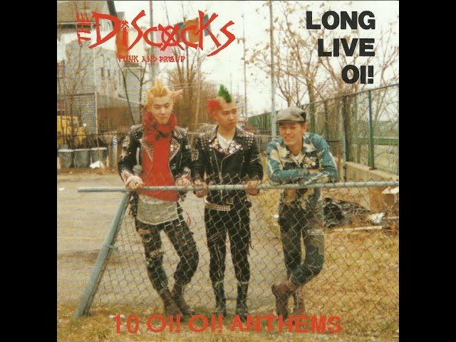 The Discocks - Long Live Oi! (Knockout Records) [Full Album] - YouTube