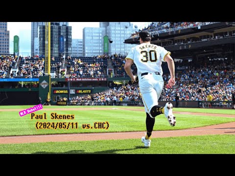 いざ】ポール・スキーンズ 全投球ダイジェスト(2024/05/11 vs.CHC