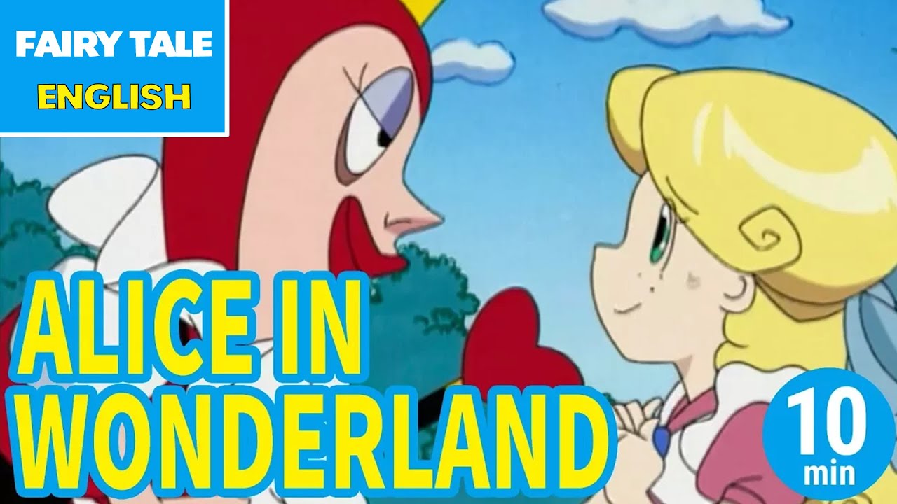 ALICE IN WONDERLAND - ふしぎの国のアリス | English | Folktales