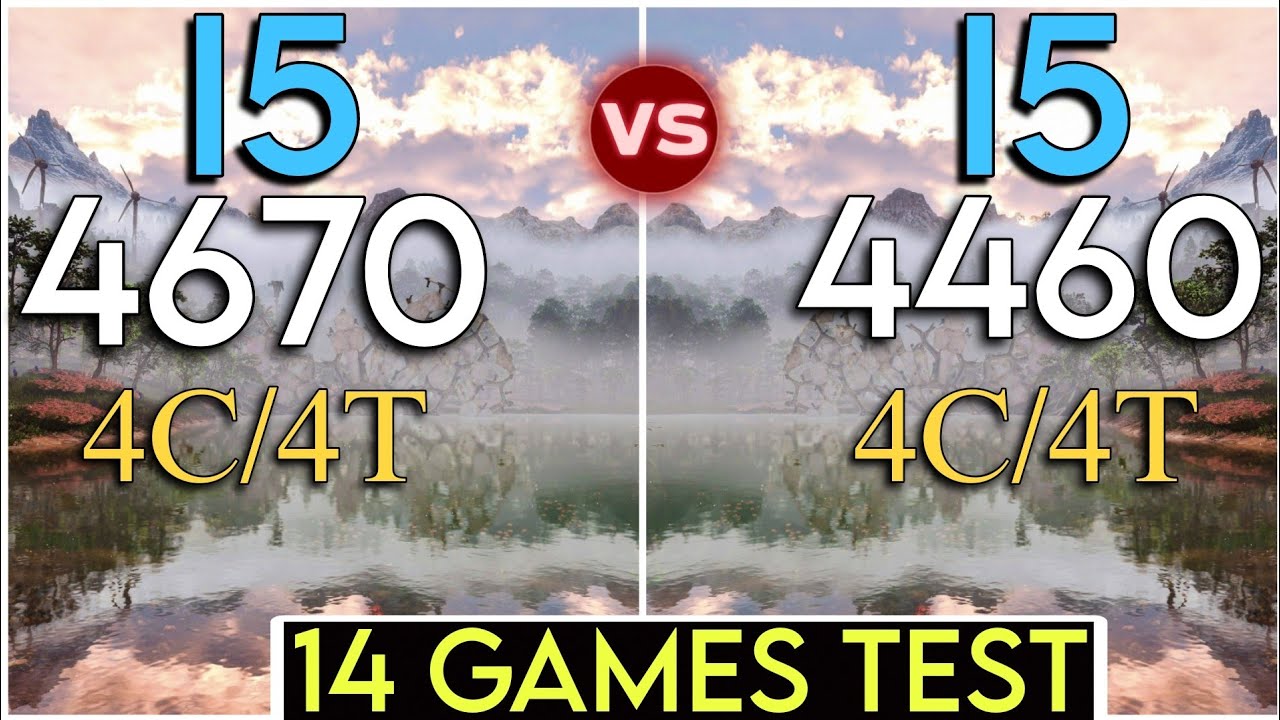 i5 4670 vs i5 4460 - Test In 14 Games - Which Is Better In