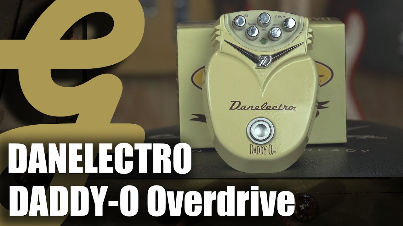 Danelectro Daddy-O Overdrive - YouTube