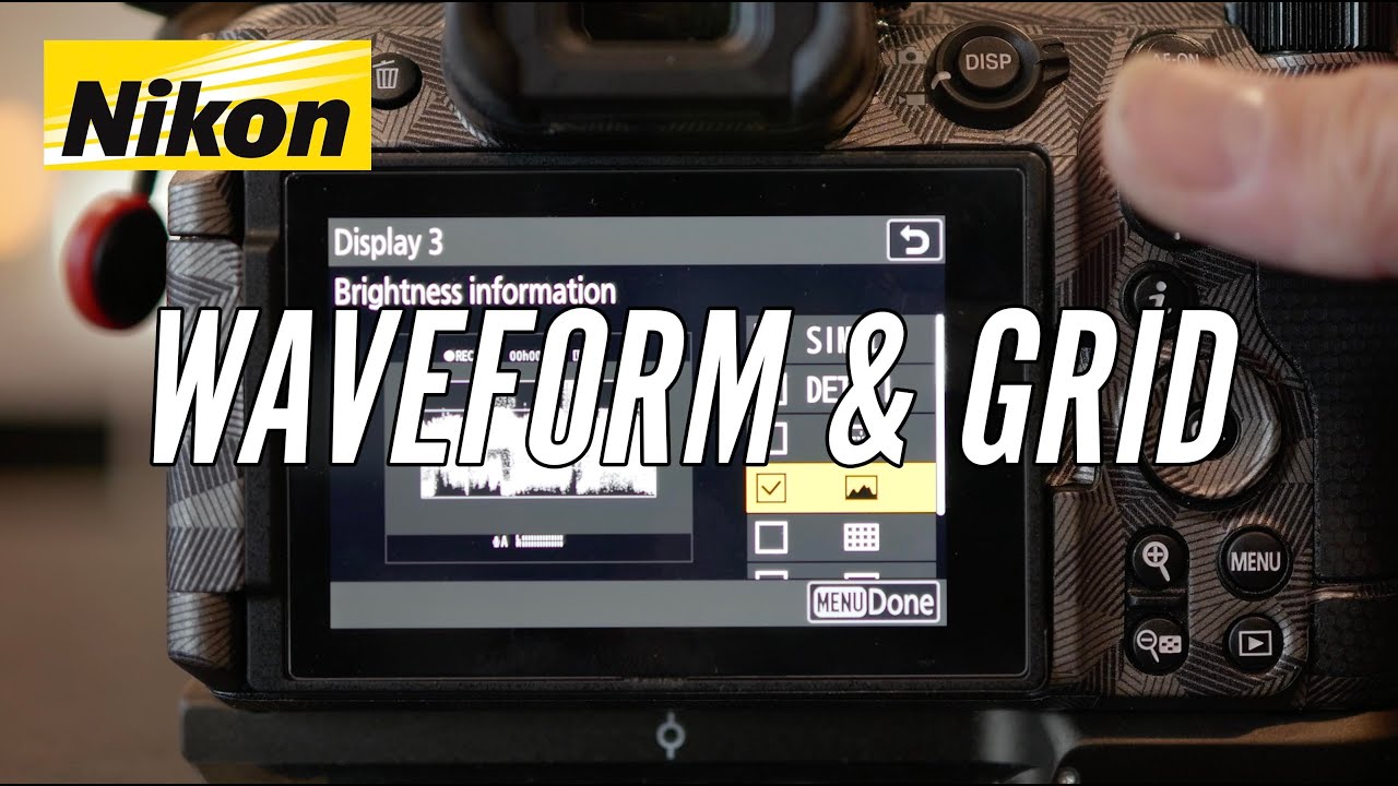 Nikon Z6 III, Z8 & Z9 - How to Turn on Waveform & Grid - YouTube