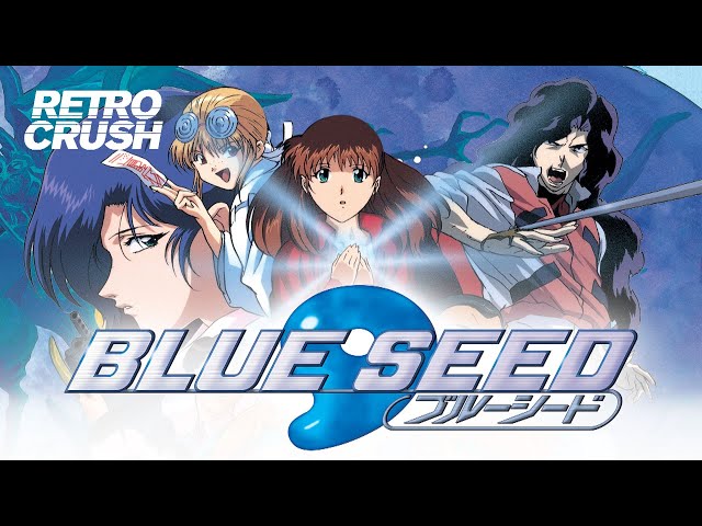 Blue Seed - Opening | 