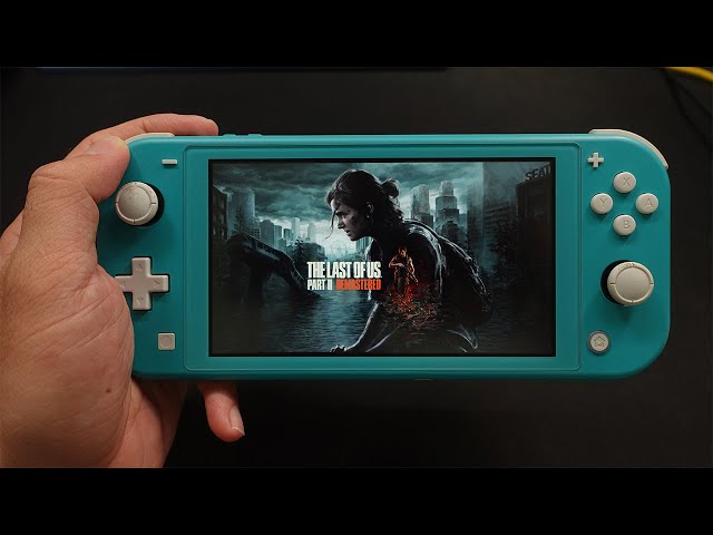 The Last Of Us Part II Remastered - Nintendo Switch lite - YouTube