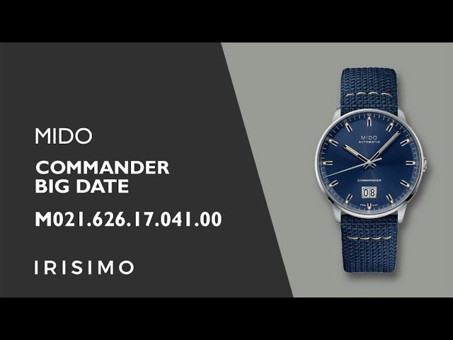 MIDO COMMANDER BIG DATE M021.626.17.041.00 | IRISIMO - YouTube