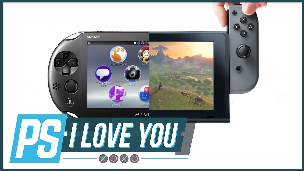 Nintendo Switch vs. PlayStation Vita - PS I Love You XOXO Ep. 58