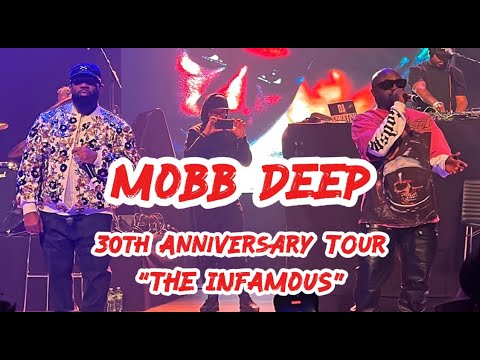 MOBB DEEP 30Th Anniv. Of The 