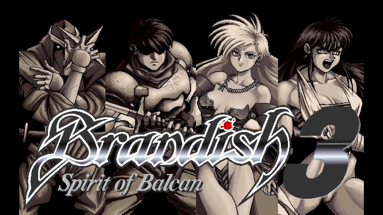 Brandish3 Spirit of Balcan (PC-98) ] Opening / ブランディッシュ3