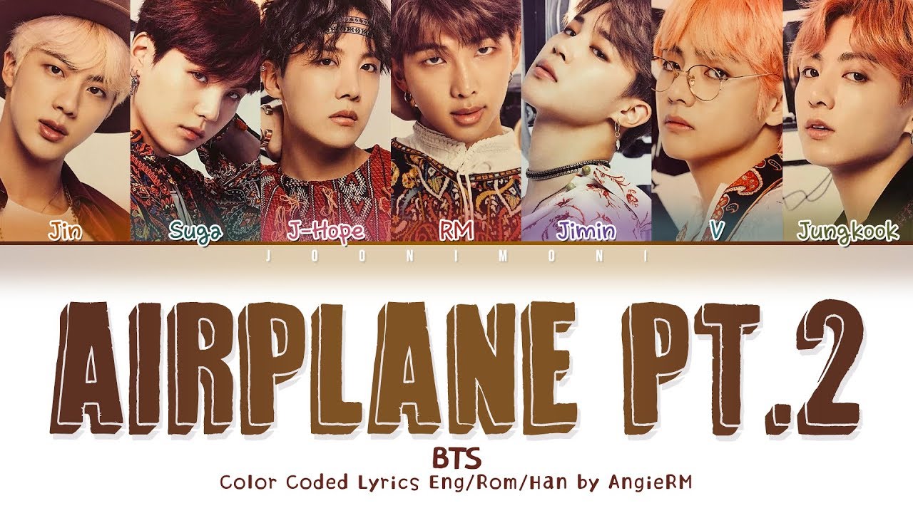 JAPANESE VER.] BTS (日本語字幕) - 'Airplane PT.2' LYRICS (Color