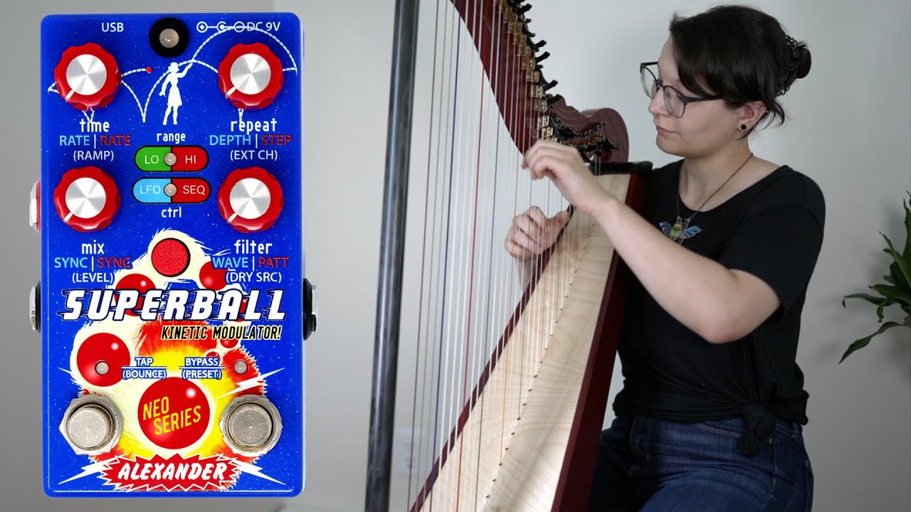 Alexander Pedals Superball Kinetic Modulator Pedal Demo on Harp