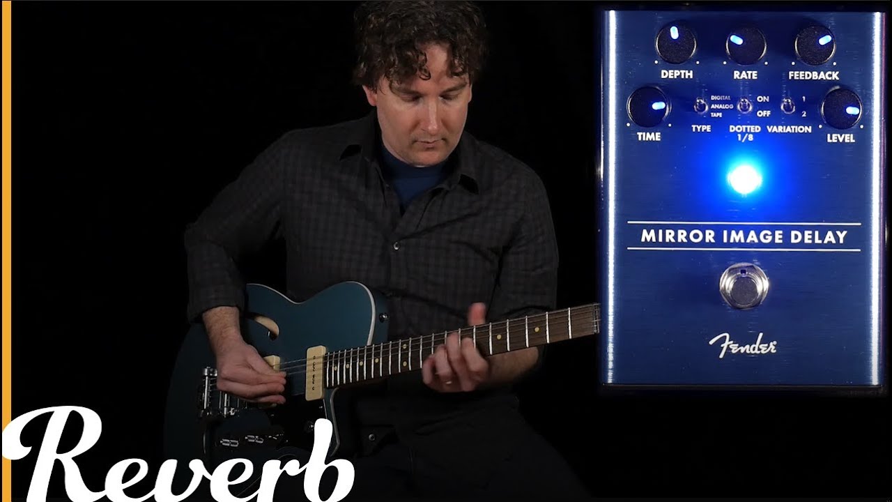 Fender Mirror Image Delay | Reverb Tone Report - YouTube