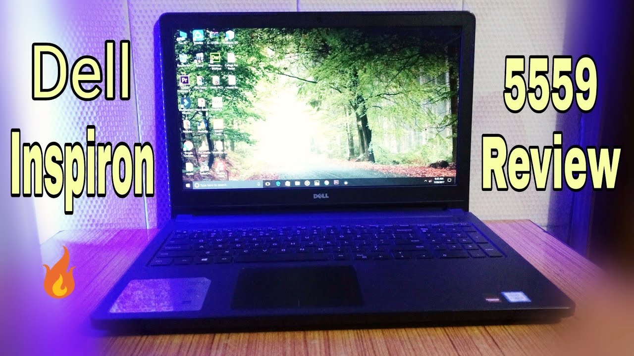 Dell Inspiron 5559 Review! Best Mid-range Laptop? - YouTube