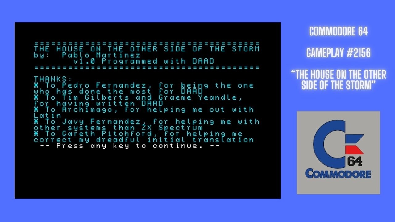 The House On The Other Side Of The Storm (Commodore 64 / Gameplay