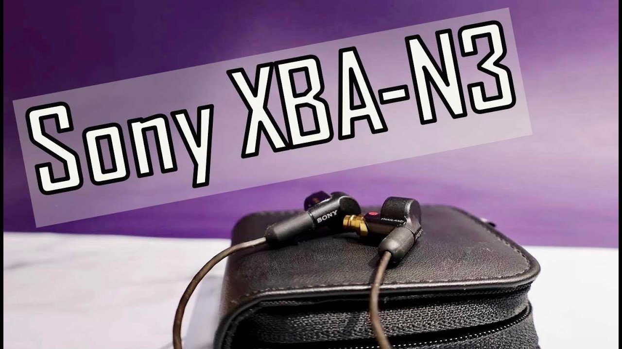Sony XBA N3 - YouTube