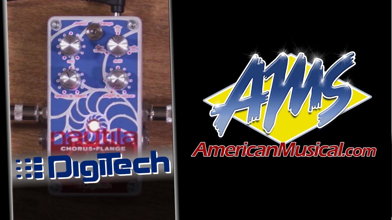 Digitech Nautila Overview - DigiTech Nautila Chorus Flange Pedal