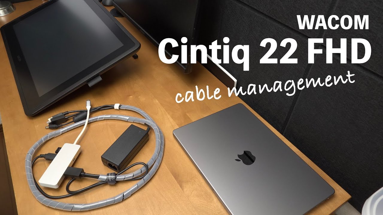 WACOM】Cintiq 22 FHD / cable management - YouTube