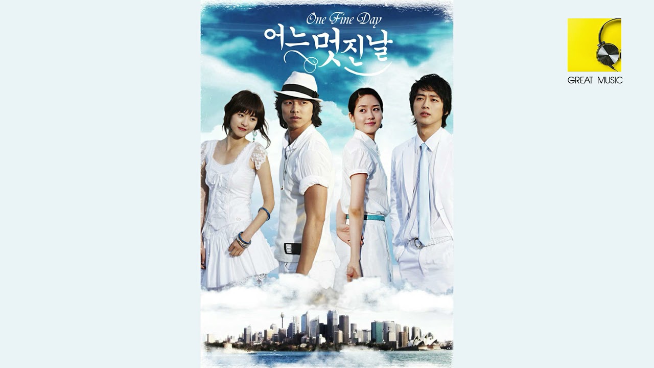 ONE FINE DAY OST (2006) - YouTube