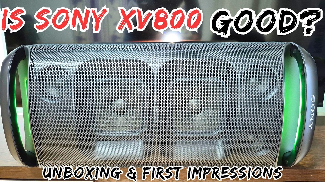 SONY XV800 (Unboxing and First Impression) - YouTube