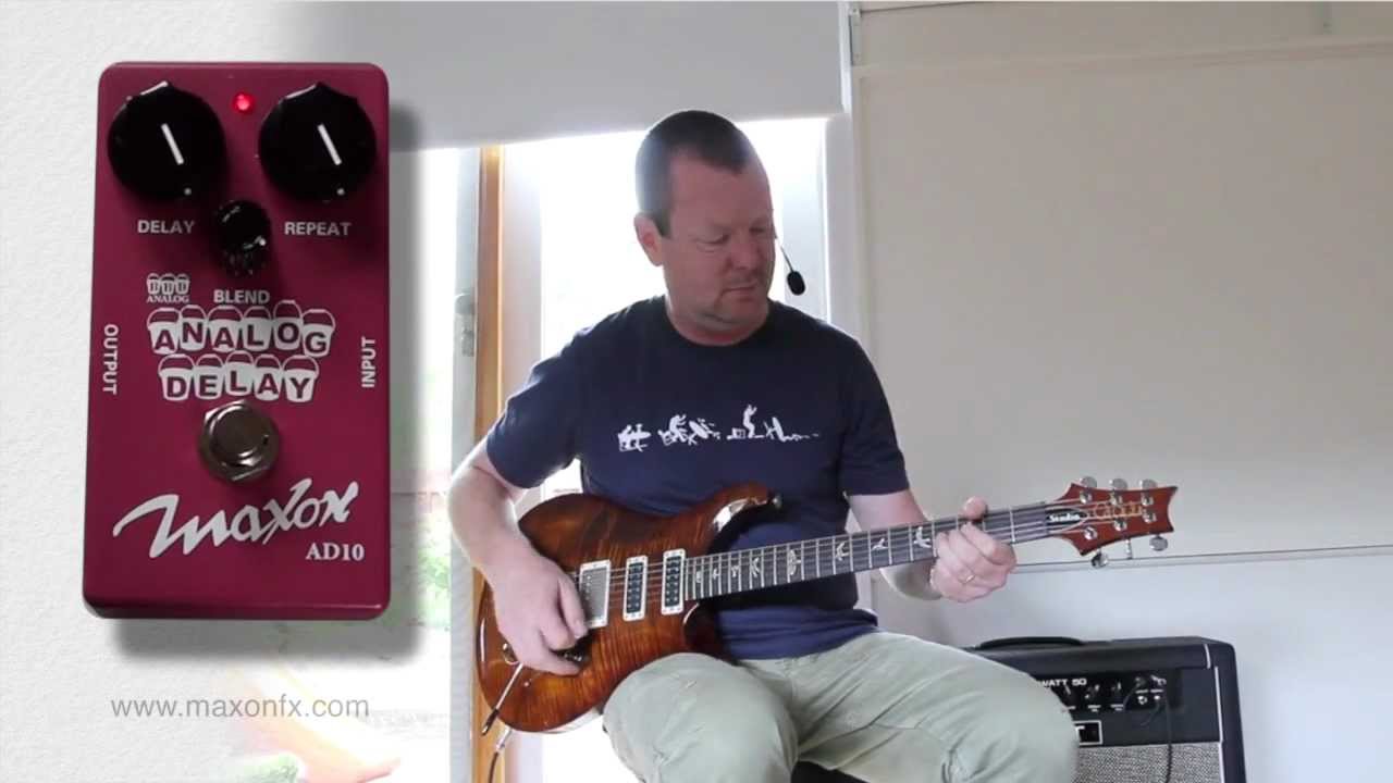 Maxon : AD10 ANALOG DELAY - YouTube