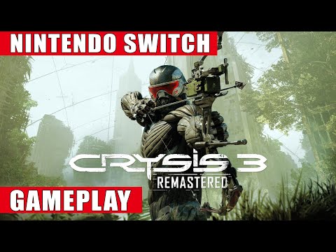 Crysis 3 Remastered Nintendo Switch Gameplay - YouTube