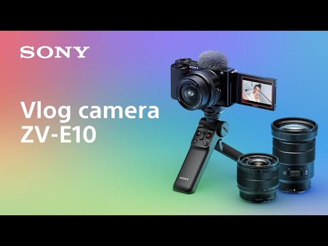 Introducing vlog camera ZV-E10 | Sony | α - YouTube
