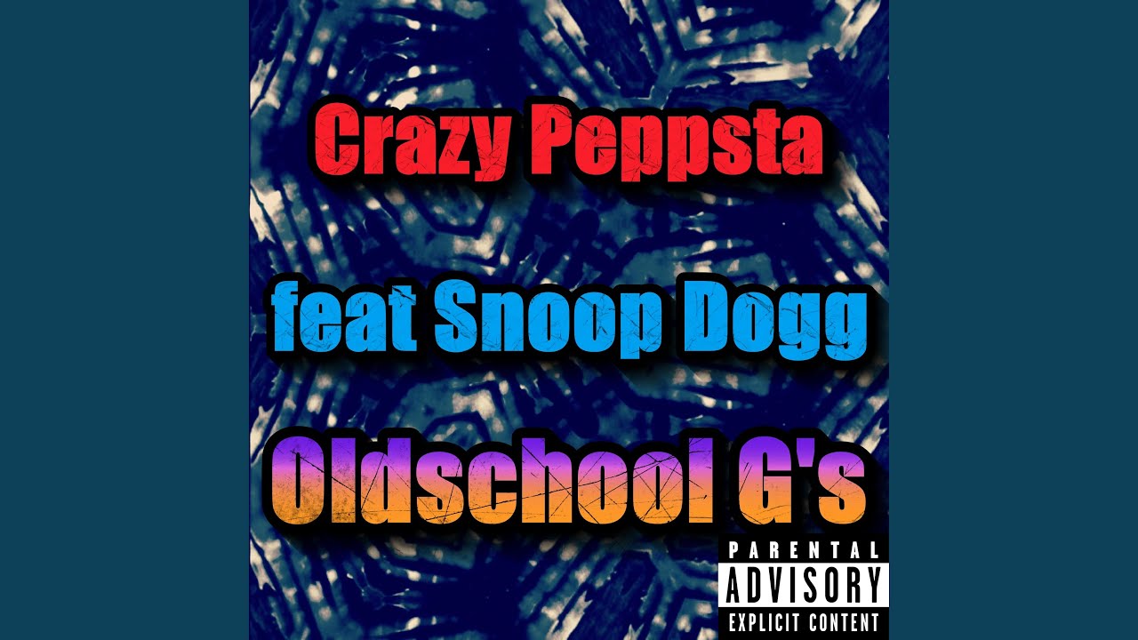 Oldschool G's (feat. Snoop Dogg) - YouTube