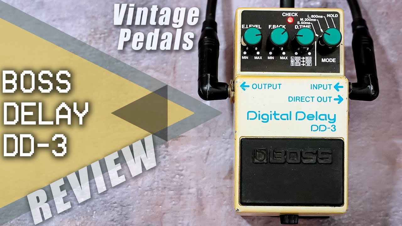 Vintage Pedals || BOSS DD-3 Digital Delay // Made In Japan
