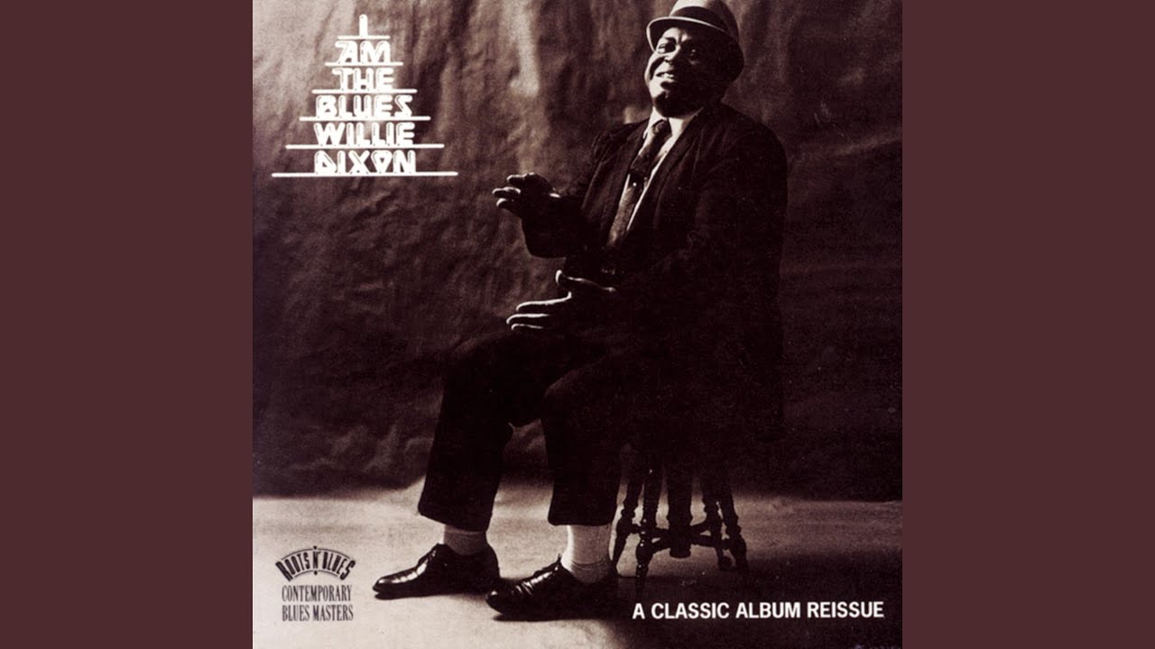Great Blues Albums: Willie Dixon, I Am The Blues | downatthecrossroads