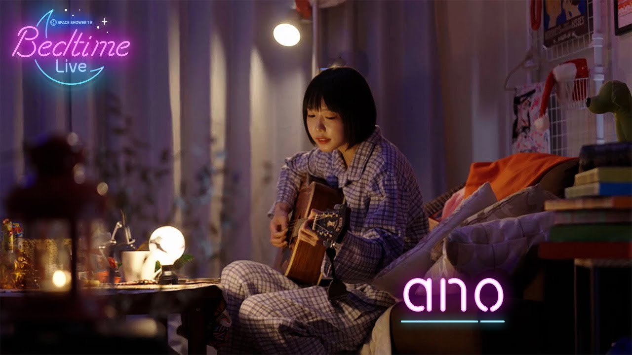 ano 「AIDA / 普変 / SWEETSIDE SUICIDE」弾き語り【Bedtime Live