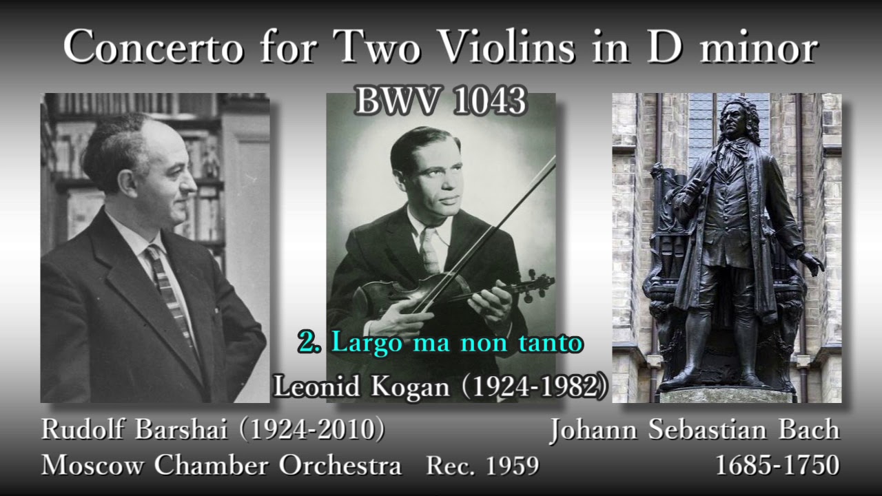 Bach: Concerto for Two Violins, Kogan & Elizabeth (1959) バッハ 2