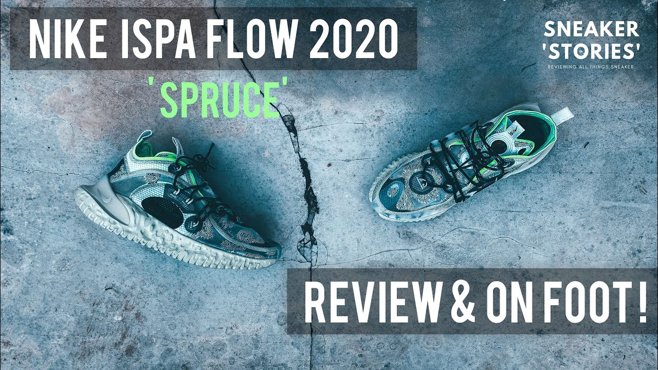Best Nike Design of 2020? Nike ISPA Flow 2020 (Review + On Foot