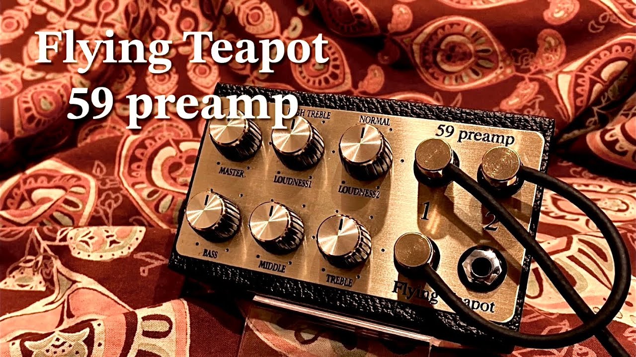 Flying Teapot / 59 preamp - YouTube