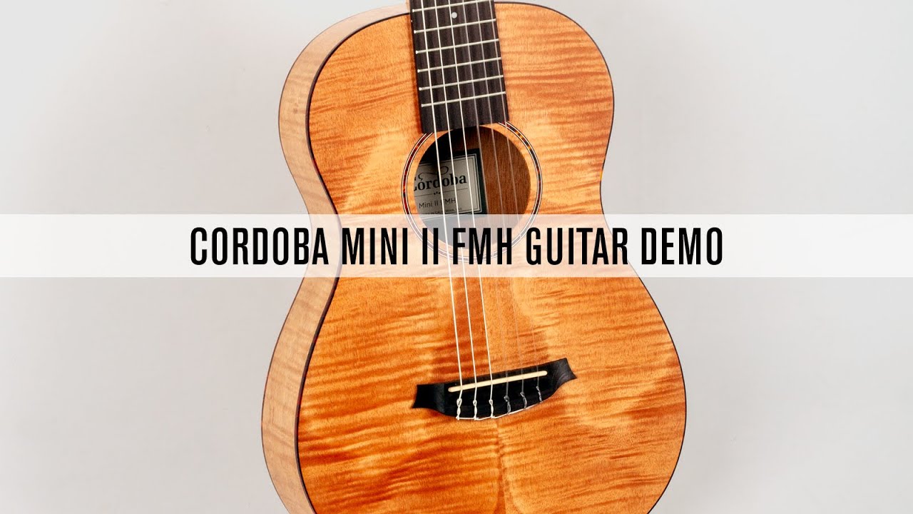 Review: Cordoba Mini II FMH Small-Bodied Nylon-String Guitar—A