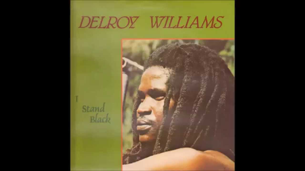 Delroy Williams ‎- I Stand Black - YouTube