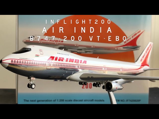 4K] Air India B747-200 by Inflight200 / Unboxing & Review / VT-EBO