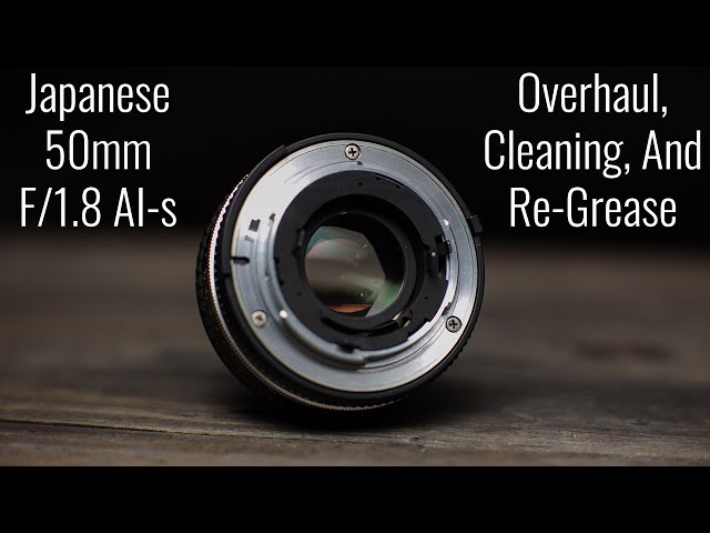 Original Metal Japanese Nikon 50mm F/1.8 AI-s Overhaul and Re